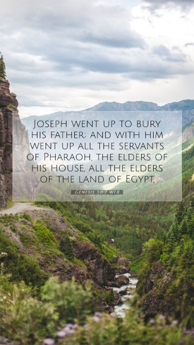 Picture 07 - Genesis 50:7 WEB Mobile Phone Wallpaper - Joseph went up to bury his father; and with him - Mobile Bible Verse Wallpaper