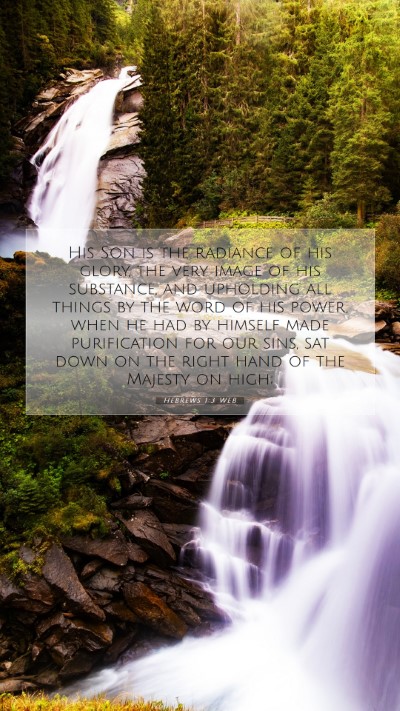 Picture 07 - Hebrews 1:3 WEB Mobile Phone Wallpaper - His Son is the radiance of his glory, the very - Mobile Bible Verse Wallpaper