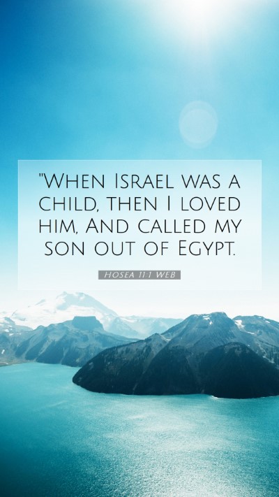 Picture 07 - Hosea 11:1 WEB Mobile Phone Wallpaper - 
