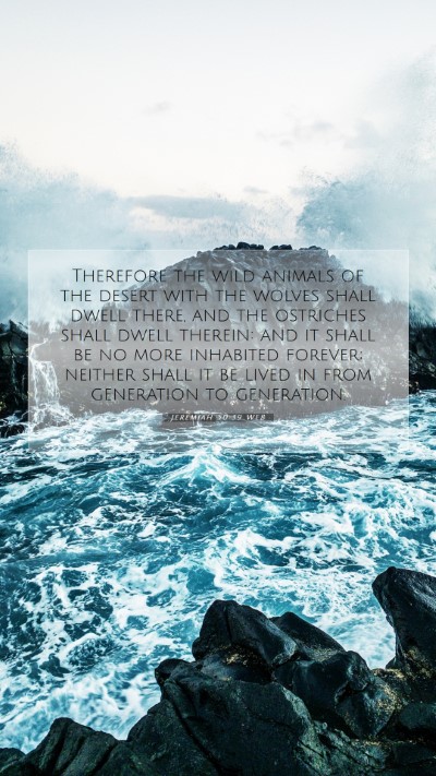 Picture 07 - Jeremiah 50:39 WEB Mobile Phone Wallpaper - Therefore the wild animals of the desert with the - Mobile Bible Verse Wallpaper