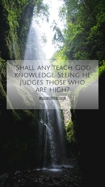 Picture 07 - Job 21:22 WEB Mobile Phone Wallpaper - 