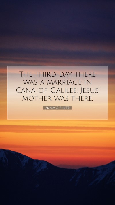 Picture 07 - John 2:1 WEB Mobile Phone Wallpaper - The third day, there was a marriage in Cana of - Mobile Bible Verse Wallpaper