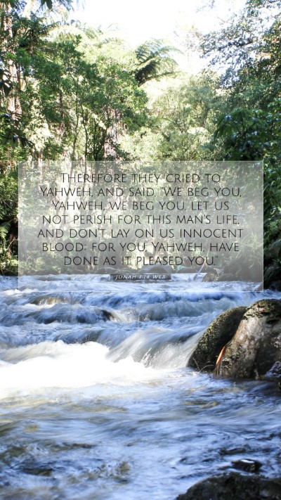 Picture 07 - Jonah 1:14 WEB Mobile Phone Wallpaper - Therefore they cried to Yahweh, and said, 