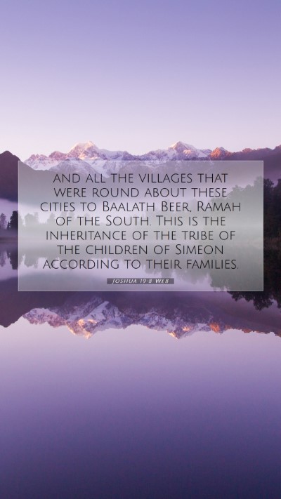 Picture 07 - Joshua 19:8 WEB Mobile Phone Wallpaper - and all the villages that were round about these - Mobile Bible Verse Wallpaper