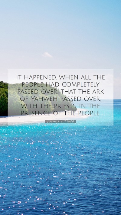 Picture 07 - Joshua 4:11 WEB Mobile Phone Wallpaper - It happened, when all the people had completely - Mobile Bible Verse Wallpaper