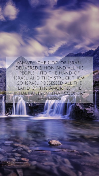 Picture 07 - Judges 11:21 WEB Mobile Phone Wallpaper - Yahweh, the God of Israel, delivered Sihon and - Mobile Bible Verse Wallpaper