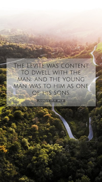 Picture 07 - Judges 17:11 WEB Mobile Phone Wallpaper - The Levite was content to dwell with the man; and - Mobile Bible Verse Wallpaper