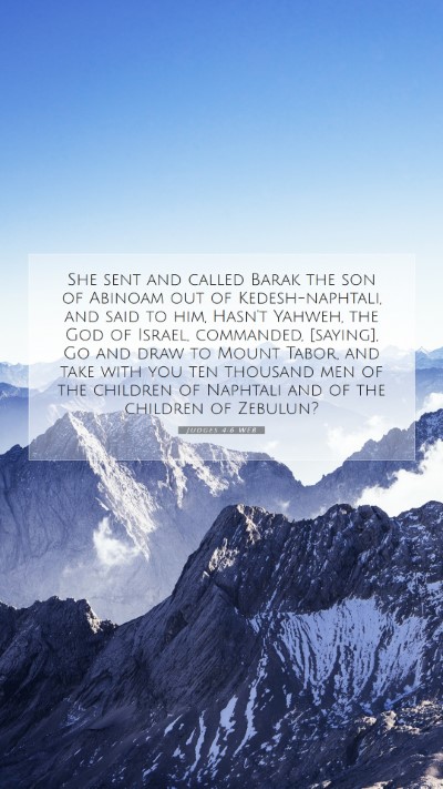 Picture 07 - Judges 4:6 WEB Mobile Phone Wallpaper - She sent and called Barak the son of Abinoam out - Mobile Bible Verse Wallpaper