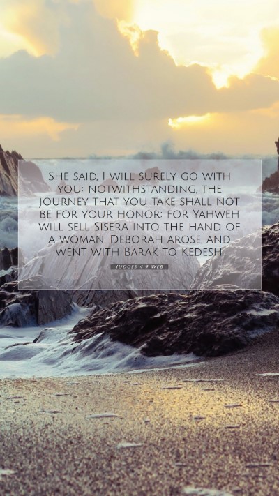 Picture 07 - Judges 4:9 WEB Mobile Phone Wallpaper - She said, I will surely go with you: - Mobile Bible Verse Wallpaper