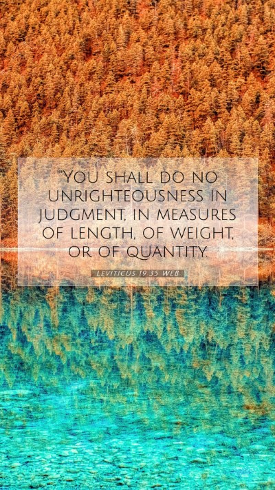 Picture 07 - Leviticus 19:35 WEB Mobile Phone Wallpaper - 