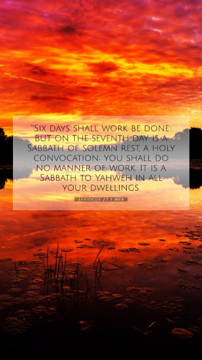 Picture 07 - Leviticus 23:3 WEB Mobile Phone Wallpaper - 