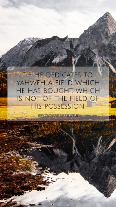 Picture 07 - Leviticus 27:22 WEB Mobile Phone Wallpaper - 