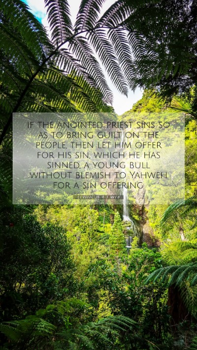 Picture 07 - Leviticus 4:3 WEB Mobile Phone Wallpaper - if the anointed priest sins so as to bring guilt - Mobile Bible Verse Wallpaper