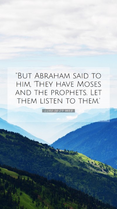 Picture 07 - Luke 16:29 WEB Mobile Phone Wallpaper - 