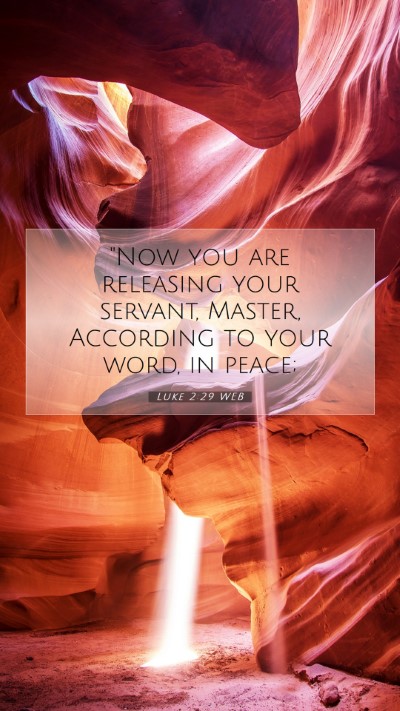 Picture 07 - Luke 2:29 WEB Mobile Phone Wallpaper - 
