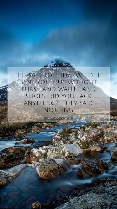 Picture 07 - Luke 22:35 WEB Mobile Phone Wallpaper - He said to them, 