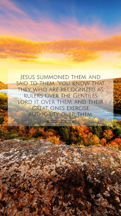 Picture 07 - Mark 10:42 WEB Mobile Phone Wallpaper - Jesus summoned them, and said to them, 