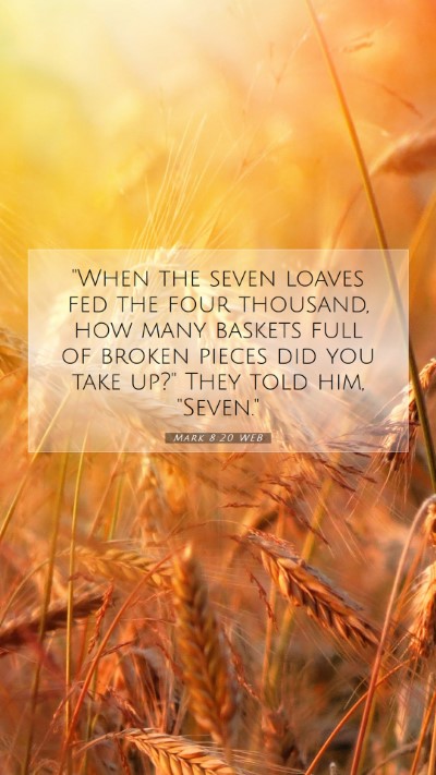 Picture 07 - Mark 8:20 WEB Mobile Phone Wallpaper - 