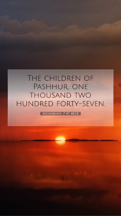 Picture 07 - Nehemiah 7:41 WEB Mobile Phone Wallpaper - The children of Pashhur, one thousand two hundred - Mobile Bible Verse Wallpaper