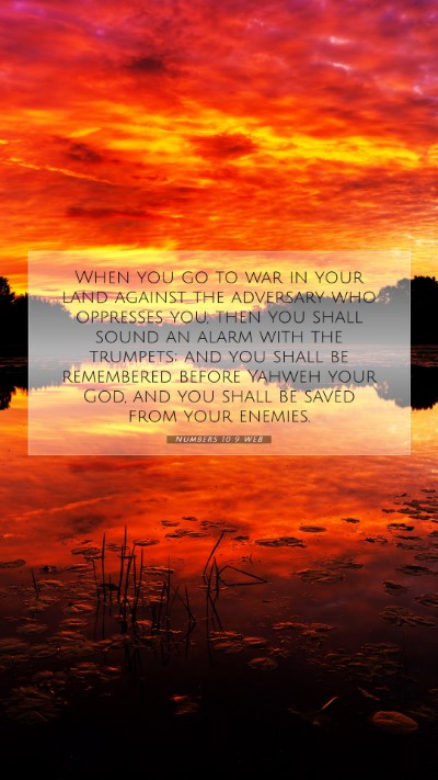 Picture 07 - Numbers 10:9 WEB Mobile Phone Wallpaper - When you go to war in your land against the - Mobile Bible Verse Wallpaper