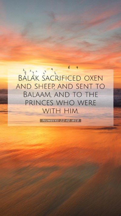 Picture 07 - Numbers 22:40 WEB Mobile Phone Wallpaper - Balak sacrificed oxen and sheep, and sent to - Mobile Bible Verse Wallpaper