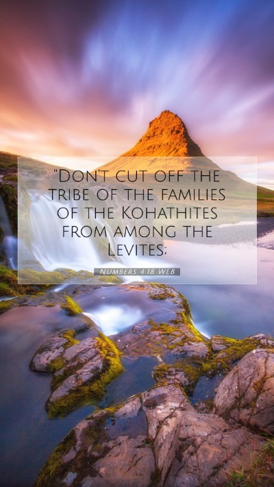 Picture 07 - Numbers 4:18 WEB Mobile Phone Wallpaper - 