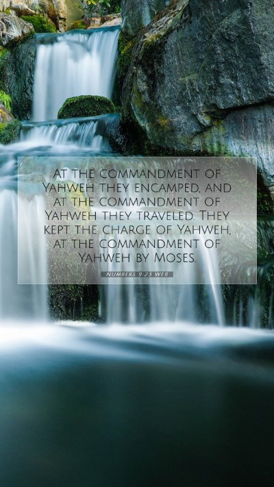 Picture 07 - Numbers 9:23 WEB Mobile Phone Wallpaper - At the commandment of Yahweh they encamped, and - Mobile Bible Verse Wallpaper