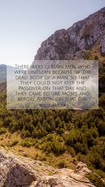 Picture 07 - Numbers 9:6 WEB Mobile Phone Wallpaper - There were certain men, who were unclean because - Mobile Bible Verse Wallpaper