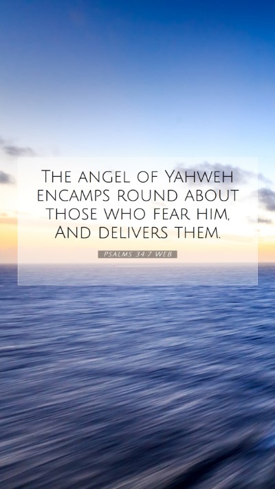 Picture 07 - Psalms 34:7 WEB Mobile Phone Wallpaper - The angel of Yahweh encamps round about those who - Mobile Bible Verse Wallpaper