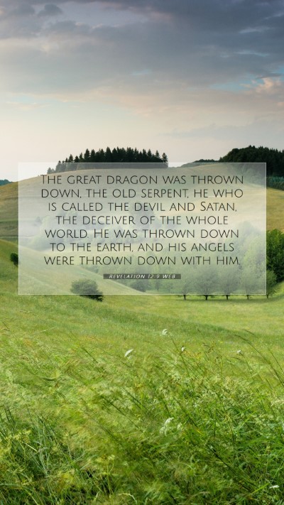 Picture 07 - Revelation 12:9 WEB Mobile Phone Wallpaper - The great dragon was thrown down, the old - Mobile Bible Verse Wallpaper