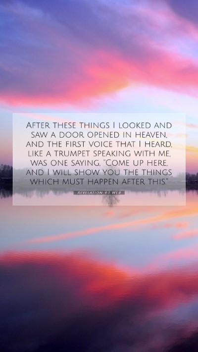 Picture 07 - Revelation 4:1 WEB Mobile Phone Wallpaper - After these things I looked and saw a door opened - Mobile Bible Verse Wallpaper