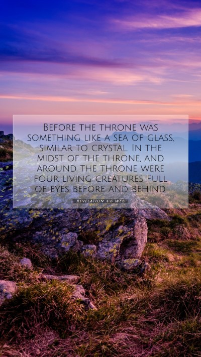 Picture 07 - Revelation 4:6 WEB Mobile Phone Wallpaper - Before the throne was something like a sea of - Mobile Bible Verse Wallpaper