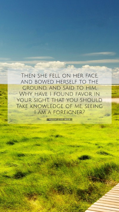 Picture 07 - Ruth 2:10 WEB Mobile Phone Wallpaper - Then she fell on her face, and bowed herself to - Mobile Bible Verse Wallpaper