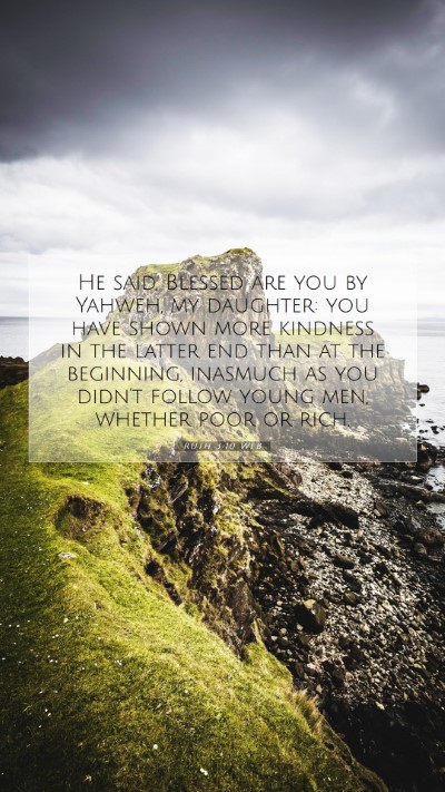 Picture 07 - Ruth 3:10 WEB Mobile Phone Wallpaper - He said, Blessed are you by Yahweh, my daughter: - Mobile Bible Verse Wallpaper