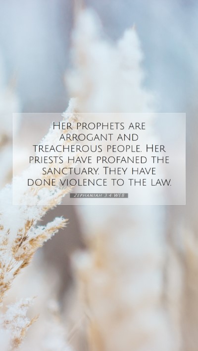 Picture 07 - Zephaniah 3:4 WEB Mobile Phone Wallpaper - Her prophets are arrogant and treacherous people. - Mobile Bible Verse Wallpaper